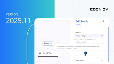 Extended MCP Support and More with Cognigy.AI 2025.11 Release